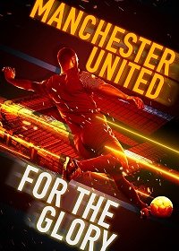 Манчестер Юнайтед: путь к славе (2020) WEB-DLRip 720p