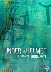 Под шлемом: Наследие Бобы Фетта (2021) WEB-DLRip 720p