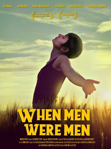 Когда мужчины были мужчинами (2021) WEB-DLRip
